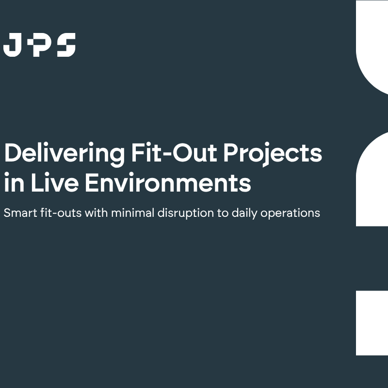 Delivering Fit-Out Projects in Live Environments - Header