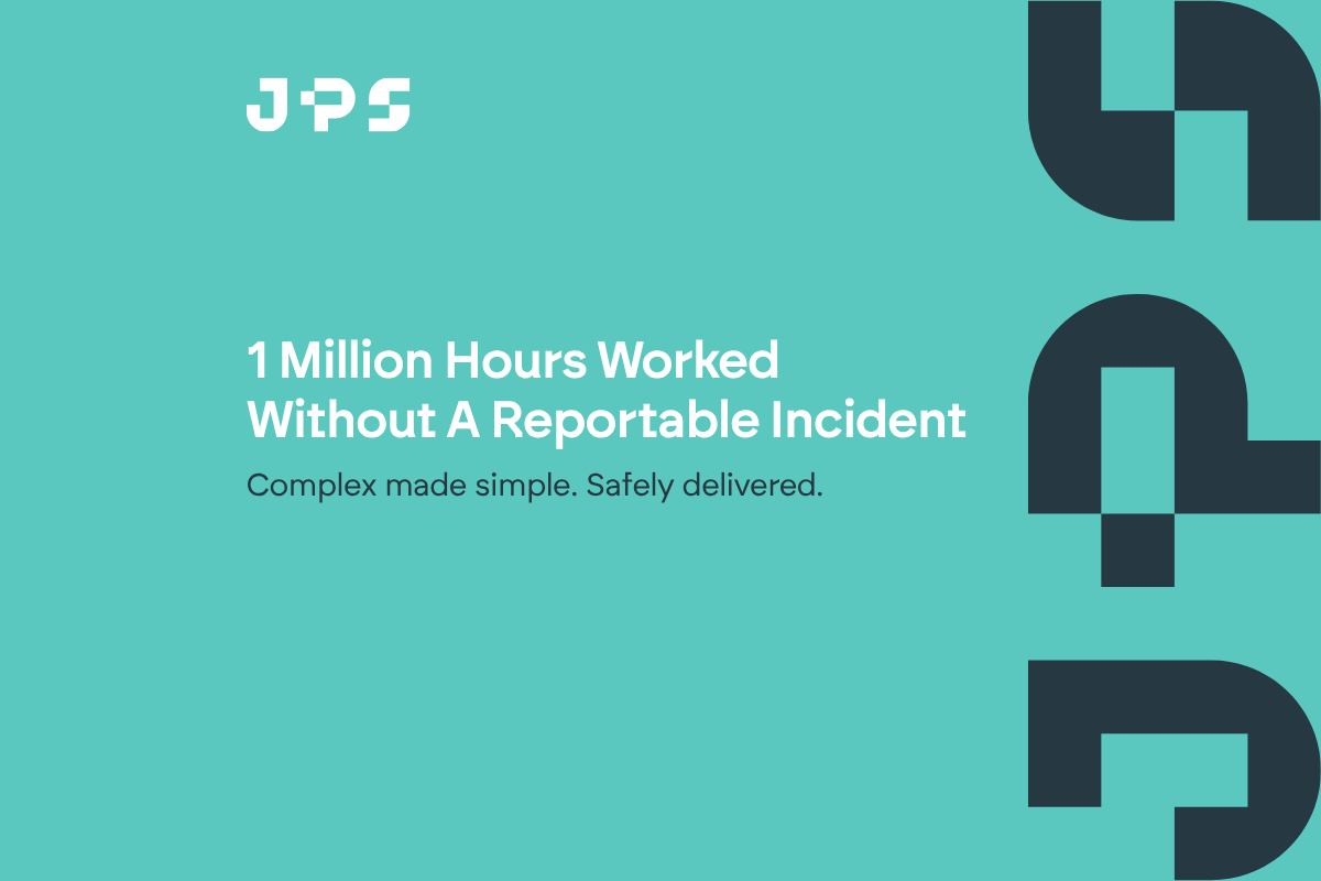One million hours without a reportable incident at JPS Projects