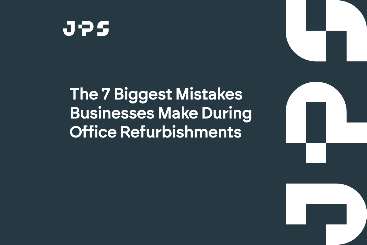 The 7 Biggest Mistakes Businesses Make During Office Refurbishments